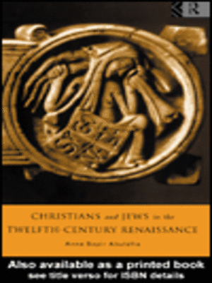 cover image of Christians and Jews in the Twelfth-Century Renaissance